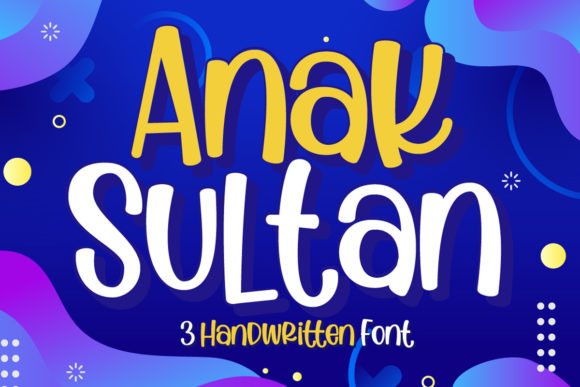 Anak Sultan: A Fresh Take on Handwritten Typography