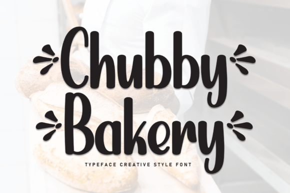 Chubby Bakery: A Sweet Handwritten Font for Creative Projects