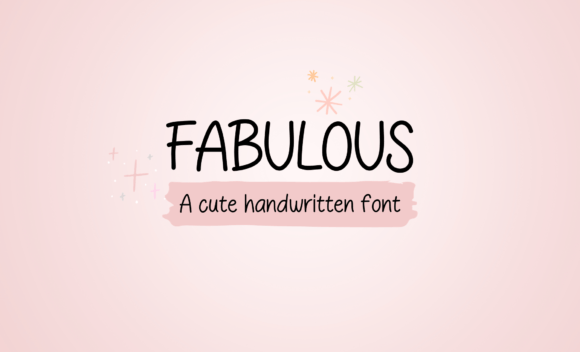Fabulous: The Handwritten Font That Feels Like a Warm Hug