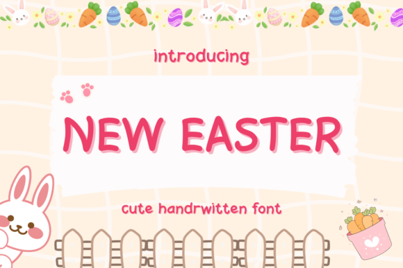 New Easter: The Handwritten Font for Fresh Spring Projects