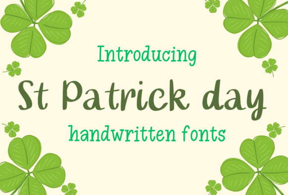 St Patrick Day: The Sweet Handwritten Font for Friendly Designs