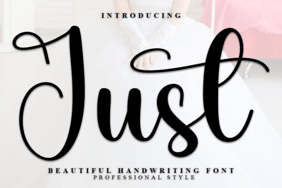 Why Just Is the Cool Handwritten Font Your Design Toolkit Needs